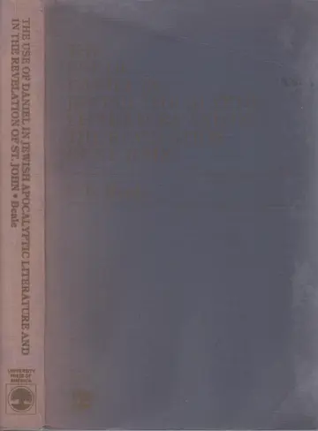 Cover of Use of Daniel in Jewish Apocalyptic Literature and in the Revelation of St.John