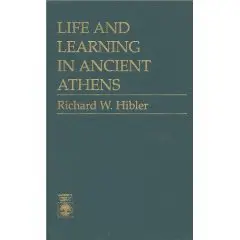 Cover of Life and Learning in Ancient Athens