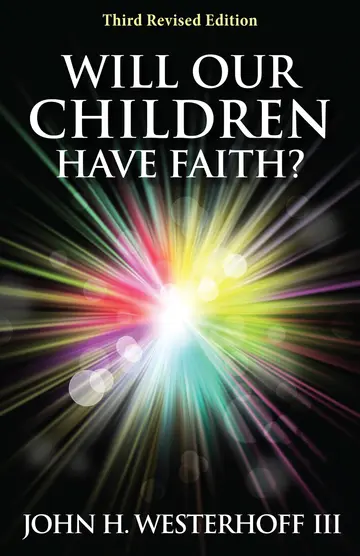 Cover of Will Our Children Have Faith?