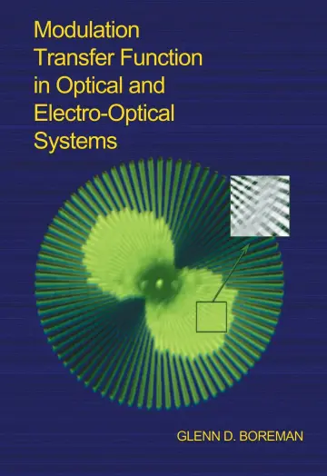 Cover of Modulation Transfer Function in Optical and Electro-Optical Systems