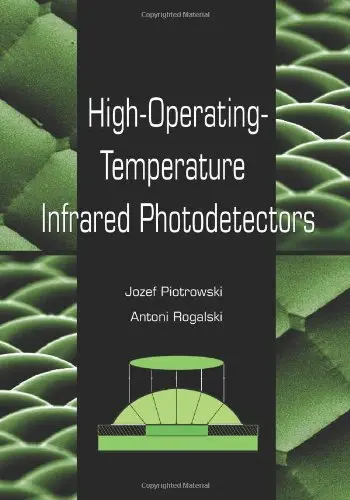 Cover of High-Operating-Temperature Infrared Photodetectors
