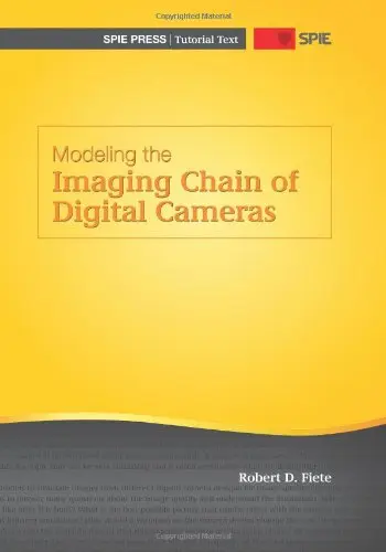Cover of Modeling the Imaging Chain of Digital Cameras