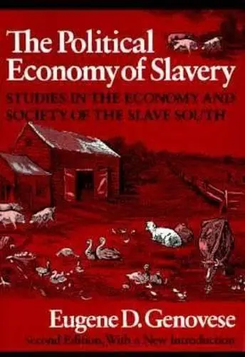 Cover of The Political Economy of Slavery