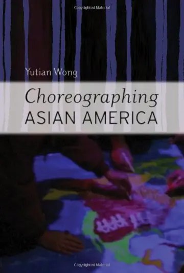 Cover of Choreographing Asian America