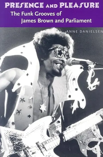 Cover of Presence and Pleasure