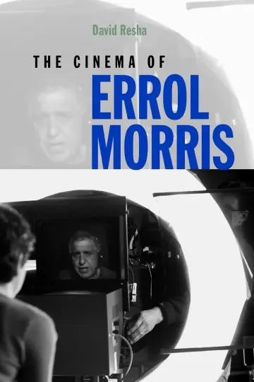 Cover of The Cinema of Errol Morris