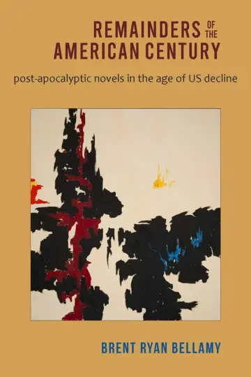 Cover of Remainders of the American Century
