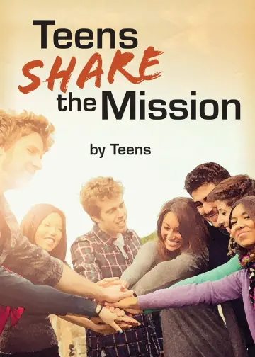 Cover of Teens Share the Mission