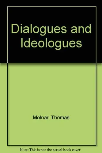 Cover of Dialogues and Ideologues