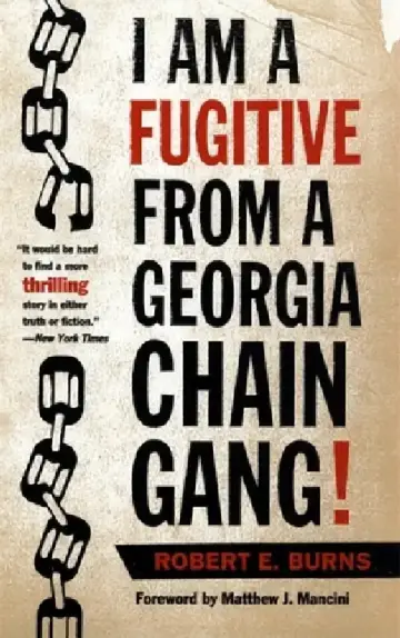Cover of I Am a Fugitive from a Georgia Chain Gang!