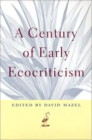 Cover of A Century of Early Ecocriticism