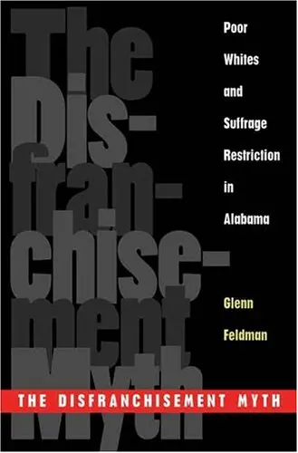 Cover of The Disfranchisement Myth