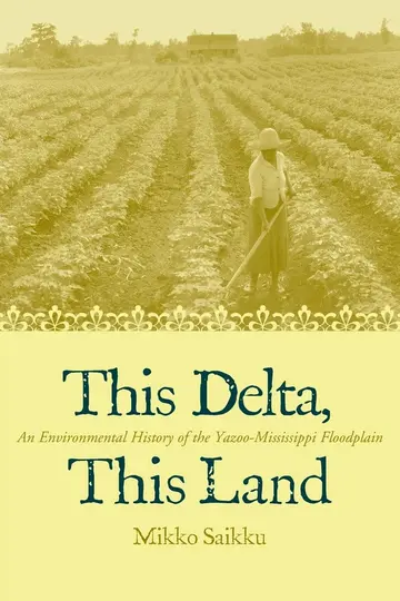 Cover of This Delta, This Land