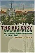 Cover of Creating the Big Easy