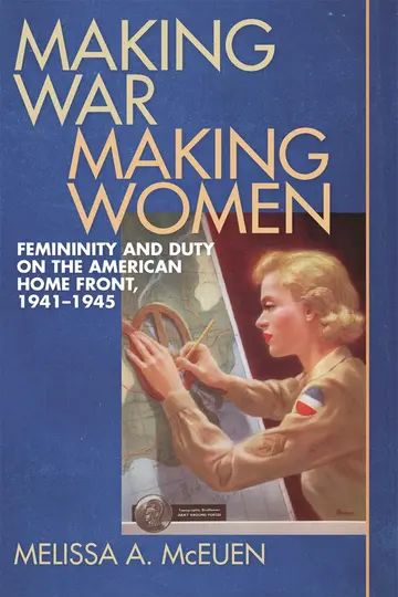 Cover of Making War, Making Women