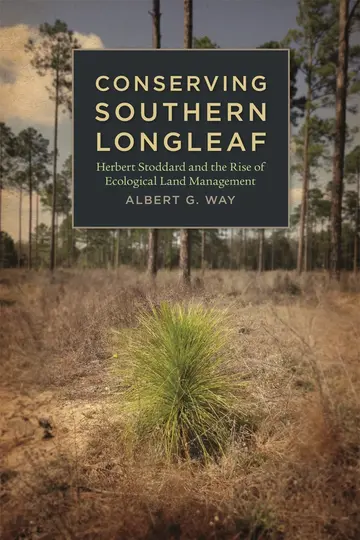 Cover of Conserving Southern Longleaf
