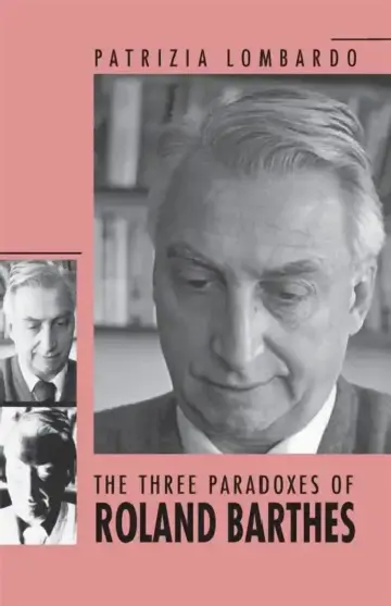Cover of The Three Paradoxes of Roland Barthes