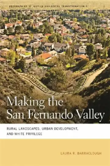 Cover of Making the San Fernando Valley