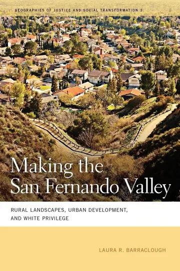 Cover of Making the San Fernando Valley