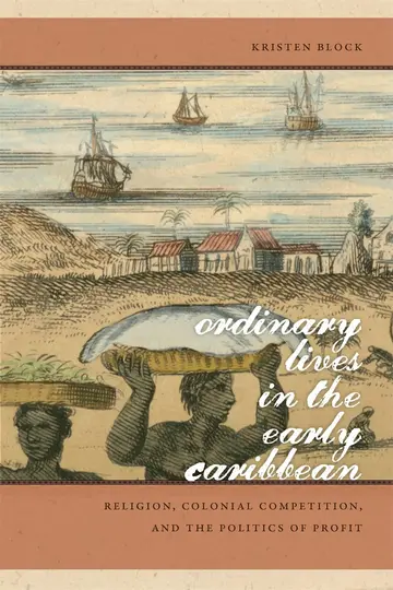 Cover of Ordinary Lives in the Early Caribbean