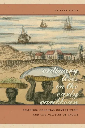 Cover of Ordinary Lives in the Early Caribbean