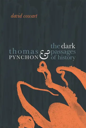 Cover of Thomas Pynchon and the Dark Passages of History