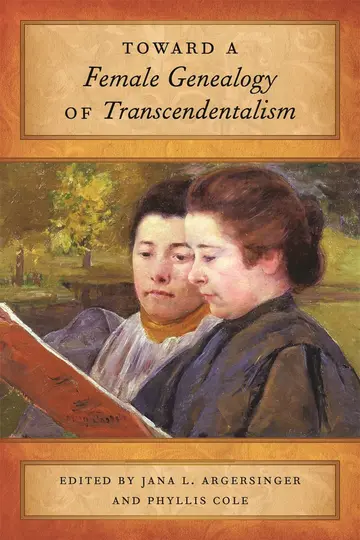 Cover of Toward a Female Genealogy of Transcendentalism