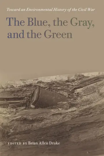 Cover of The Blue, the Gray, and the Green