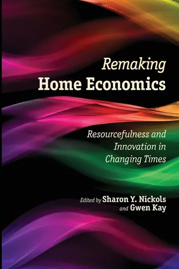 Cover of Remaking Home Economics