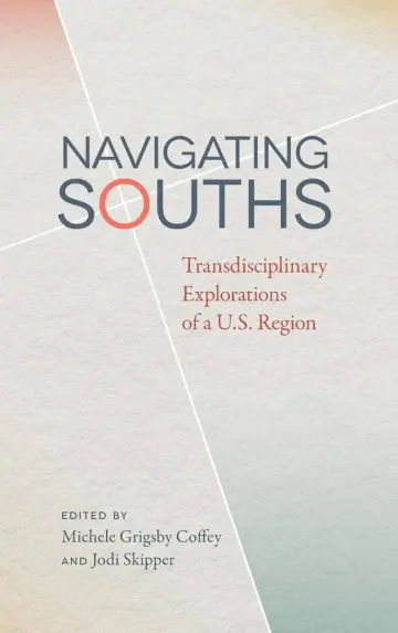 Cover of Navigating Souths