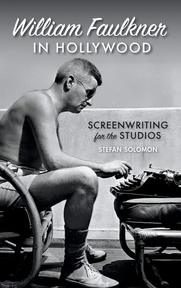 Cover of William Faulkner in Hollywood
