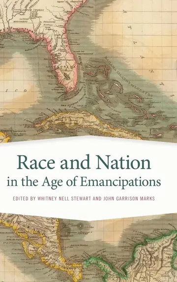 Cover of Race and Nation in the Age of Emancipations