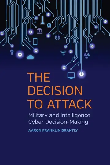 Cover of The Decision to Attack