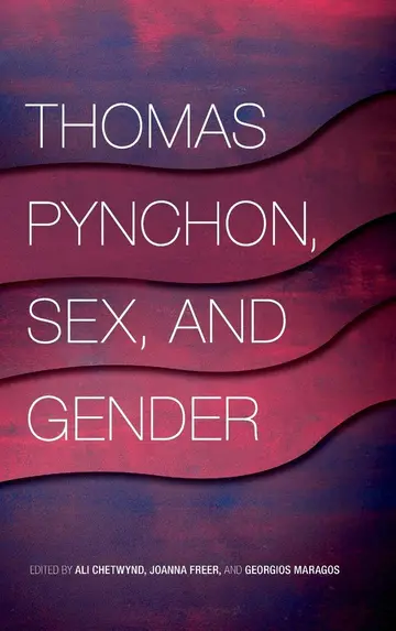 Cover of Thomas Pynchon, Sex, and Gender