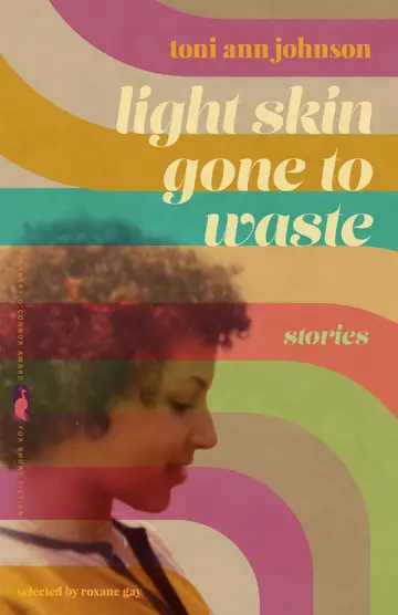 Cover of Light Skin Gone to Waste
