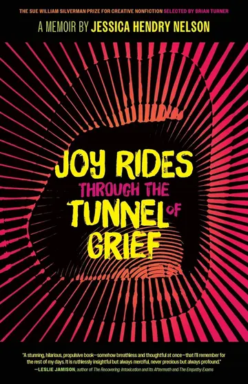 Cover of Joy Rides through the Tunnel of Grief