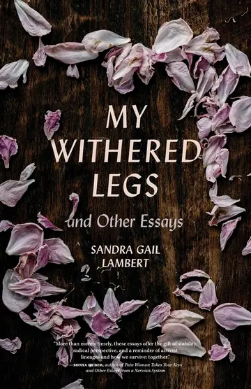 Cover of My Withered Legs and Other Essays