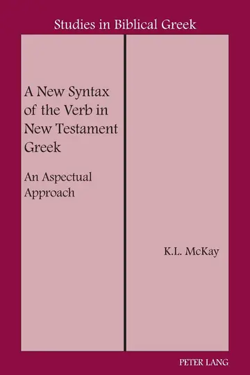 Cover of A New Syntax of the Verb in New Testament Greek