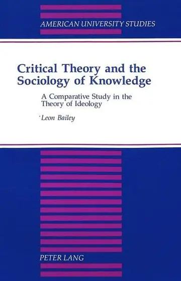 Cover of Critical Theory and the Sociology of Knowledge