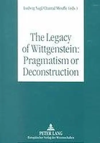 Cover of The Legacy of Wittgenstein