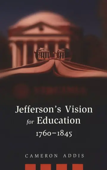 Cover of Jefferson's Vision for Education, 1760-1845