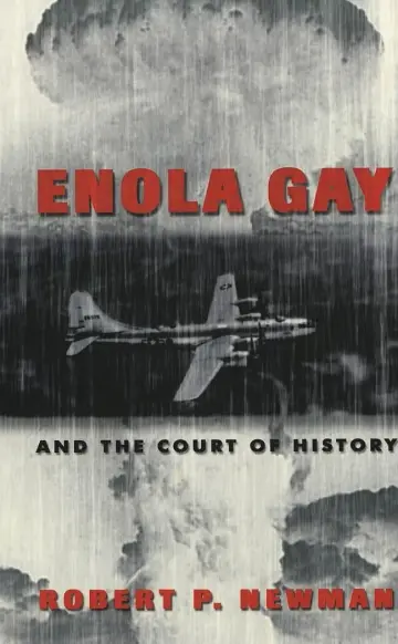 Cover of Enola Gay and the Court of History