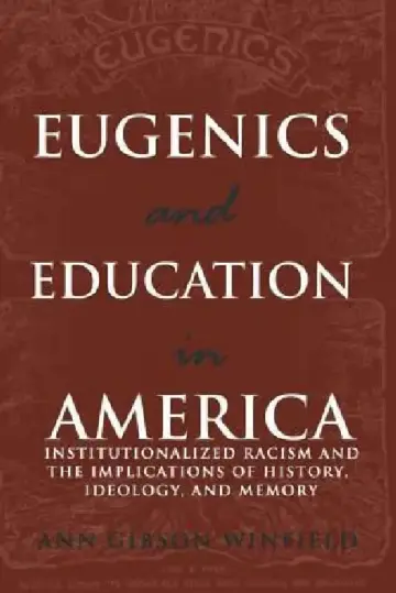 Cover of Eugenics and Education in America