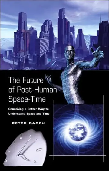 Cover of The Future of Post-human Space-time