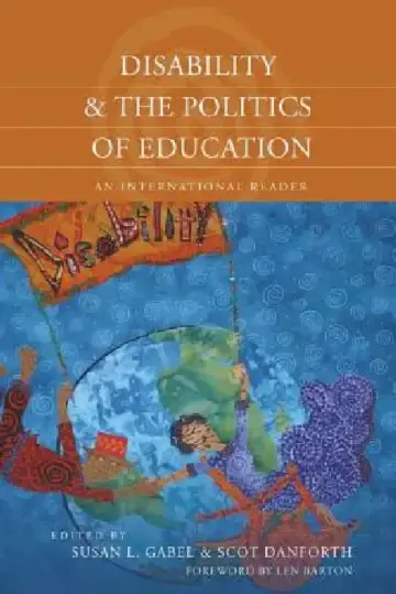 Cover of Disability and the Politics of Education