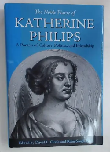Cover of The Noble Flame of Katherine Philips