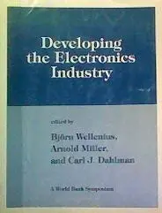 Cover of Developing the Electronics Industry