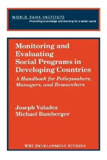 Cover of Monitoring and Evaluating Social Programs in Developing Countries