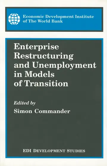 Cover of Enterprise Restructuring and Unemployment in Models of Transition