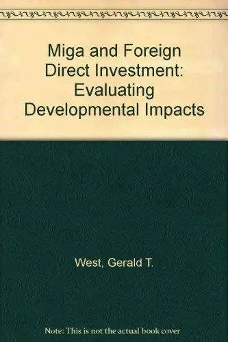 Cover of MIGA and foreign direct investment